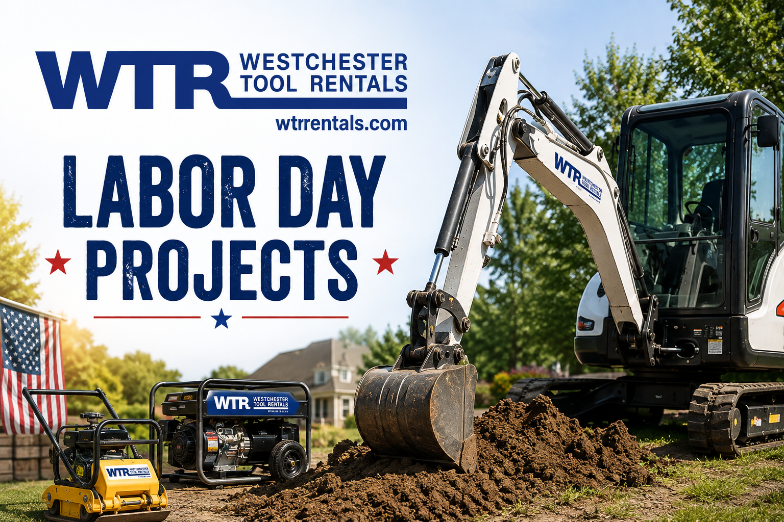 Labor Day Projects: Get the Equipment You Need from Westchester Tool Rentals